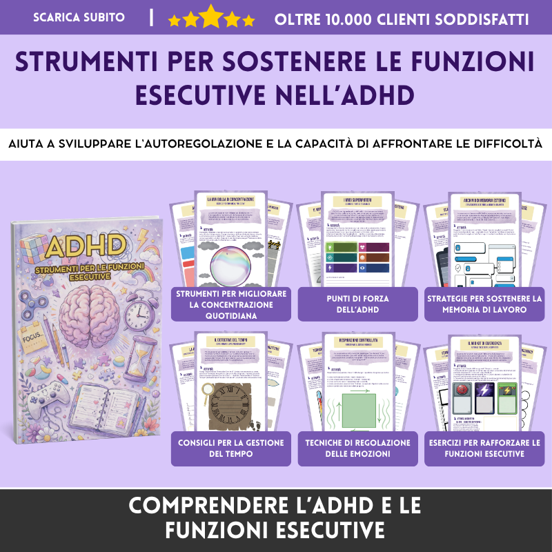 ADHD – Strumenti per le funzioni esecutive per la concentrazione quotidiana