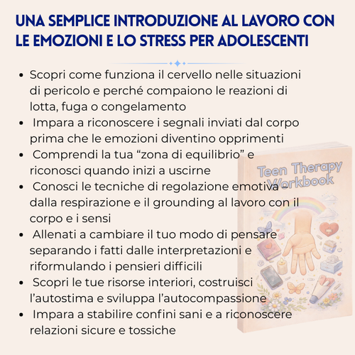 Quaderno di Terapia per Adolescenti - 9+ Strumenti Approvati Dai Terapeuti Per Sviluppare Sicurezza In Sé, Chiarezza Mentale E Forza Emotiva, Sostenendo La Crescita Del Tuo Adolescente